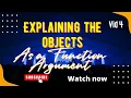 Explaining the Objects as Function Argument Vid 4