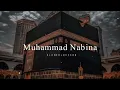 Muhammad Nabina slowed + reverb #muhammad #nabi #allah 