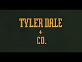 Tyler Dale Co Promo