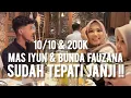 Download Lagu MAS IYUN \u0026 BUNDA FAUZANA SUDAH TEPATI JANJI!! 10/10 200K !!