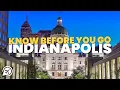 Things to Know Before Going to Indianapolis
