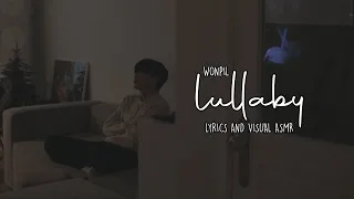Download Wonpil (원필) - Lullaby (자장가) [lyrics and visual asmr] MP3