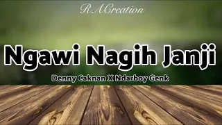 Download Ngawi Nagih Janji - Denny Caknan X Ndarboy Genk (Lirik) MP3