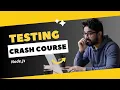 Node js Unit Testing crash course in Hindi