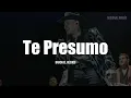 Banda El Recodo - Te Presumo (LETRA)