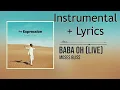 Download Lagu Moses Bliss - Baba Oh (Live) | Instrumental + Lyrics