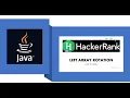 Left Rotation Arrays Hackerrank Java