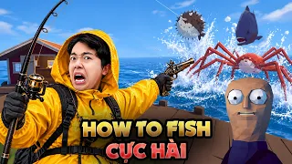Cười ra nước mắt khi CrisDevilGamer chơi How to Fish