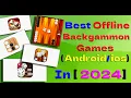 Best Offline Backgammon Games in 2024