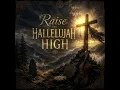 Raise the Hallelujah High | Appalachian Viking Worship Anthem | Angel Avenue
