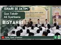Download Lagu ISHARI SE-JATIM ( BISYAHRI ) GUS TAKDIR ALI SYAHBANA RODAT CABANG MOJOKERTO