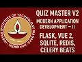 Quiz Master V2 Modern Application Development - II Flask Vue 2 SQLite Redis Celery Beats