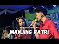 Download Lagu Manjing Ratri (Bagus Satrio) - Siti Rahma \u0026 Febri WS.