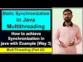 Static Synchronization in Java Multithreading by Deepak