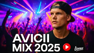 Avicii - Greatest Hits Mix 2025 Best Songs MegaMix