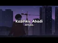 Download Lagu In Team - Kasihku Abadi lirik