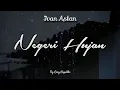Download Lagu NEGERI HUJAN - Ivan Astan by Cozy Republic ( Official Music Video )