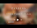 Download Lagu Panbers - Senja T'lah Berlalu (Official Music Video )