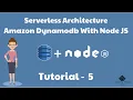 Amazon Dynamodb Tutorial 5 for the beginners Amazon Dynamodb with Node JS Complete Guide