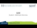 SAM Student MOS Exam Overview