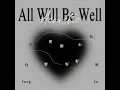 All Will Be Well  (Acoustic Version)