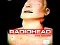 Radiohead - High and Dry [HD]