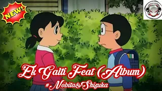 ek galti full sad song in doraemon version