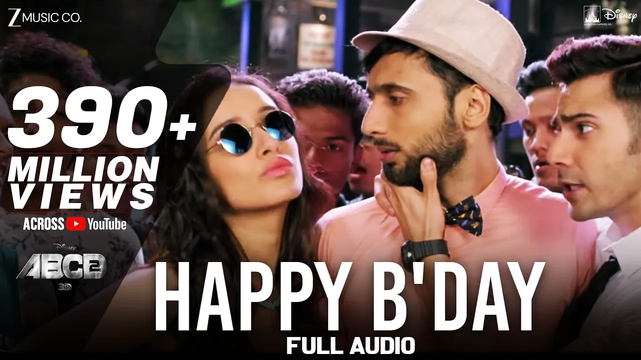 Happy Bday Full Song | ABCD 2 | Varun Dhawan - Shraddha Kapoor | Sachin - Jigar | D. Soldierz