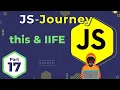 Understanding this Keyword Function Context IIFE JavaScript Journey In Hindi Death Code