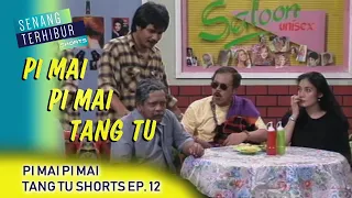 Download Pi Mai Pi Mai Tang Tu Shorts | Episod 12 MP3