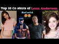 Top ten co actors of Lena Anderson Lena Anderson top ten co actors