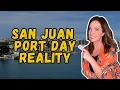 San Juan Cruise Port Guide Safe Beaches Forts Food and What Most Cruisers Miss
