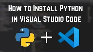 How To Install Python In Visual Studio Code Get Started With Python All About Python