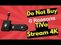 TiVo Stream 4K Review Looks Good Fails Hard Real User Complaints