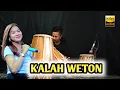 Lagu KALAH WETON Cover Kendang ndung Tuk