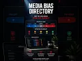 Media Bias Directory - Instantly See Where News Outlets Really Stand