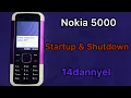 Nokia 5000 Startup \u0026 Shutdown | 14Dannyel