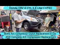 Honda Air Conditioning repair Clutch Only Full Compressor Swap