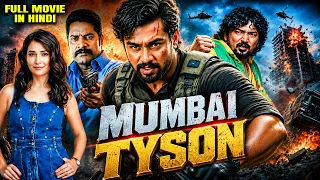 Mumbai Tyson | Dhruva Sarja South Indian Full Movie In Hindi | Superhit South Action Movie