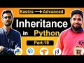 What is Inheritance in Python Python OOP Explained for Beginners 2025 Guide Part19
