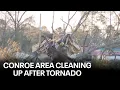 Conroe neighbors pitching in to help tornado victims