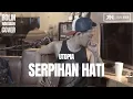 Download Lagu SERPIHAN HATI - UTOPIA | ROLIN NABABAN (LIVE COVER)