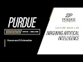 Human and AI Interaction 1 4 - Imagining Artificial Intelligence Purdue University
