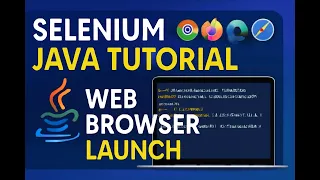 Selenium Java Tutorial Launching the webbrowser