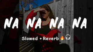 na na na na j star slowed reverb 
