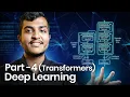 Deep Learning Complete Course Part 4 Transformers Attention Mechanism Completely Explained