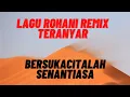 Lagu 8  |  lAGU ROHANI TERNYAR | NIKITA | MARIA SANDI | MAWAR SIMORANGKIR