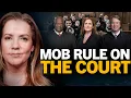 The One-Sided War on the Supreme Court - Mollie Hemingway