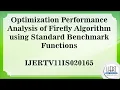 Optimization Performance Analysis of Firefly Algorithm using Standard Benchmark Functions