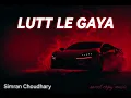 Lutt Le Gaya | Dhurandhar | Simran Choudhary | viral car game song